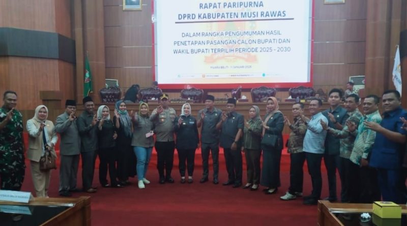 DPRD Musi Rawas Gelar Rapat Paripurna Dalam Rangka Umuman Hasil Penetapan Pasangan Calon Bupati dan Wakil Bupati Terpilih